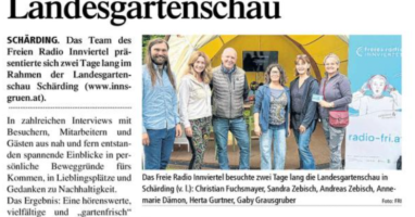 Freies Radio Innviertel                                                                                                                                                                                    FRI berichtet von der Landesgartenschau
